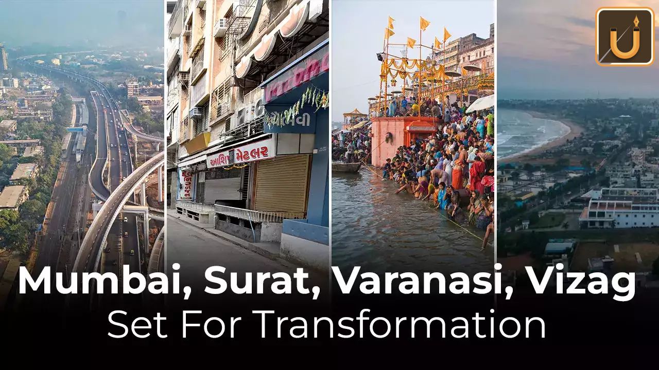 Usthadian Academy / NITI Aayog’s Economic Transformation Plans For Mumbai, Surat, Varanasi, And Vizag